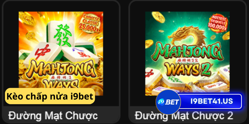 Keo chap nua i9bet 2