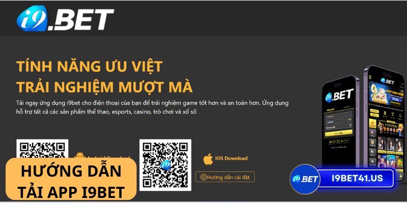 Hướng Dẫn Tải App i9bet an toàn, nhanh chóng và dễ dàng 1 Hướng Dẫn Tải App i9bet an toàn, nhanh chóng và dễ dàng