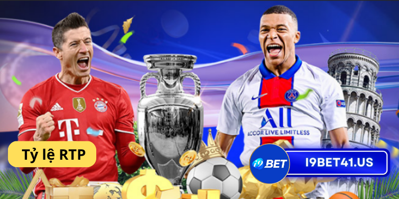Tỷ lệ RTP i9bet: Giải mã bí mật đằng sau những trò chơi may rủi 3 Ty le RTP 2